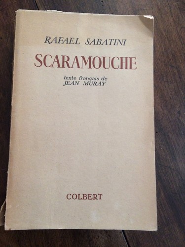 Rafael sabatini scaramouche - rafael, sabatini.