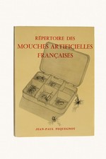 Pêche mouche Répertoire des mouches artificielles françaises J.P.Pequegnot 1984