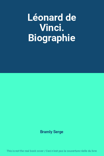 Léonard vinci biographie - de,