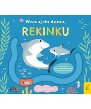 Wracaj do domu rekinku