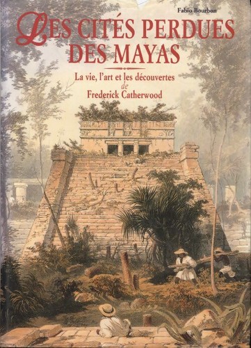 Les cités perdues des mayas - ,