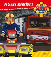 Sam le pompier / Un camion