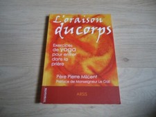 L'oraison du corps (livre yoga spiritualité)