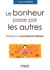 Le bonheur passe par les
