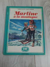 Livre enfant Martine à la montagne Casterman collection Farandole 1975