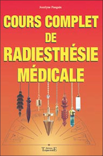 Cours complet radiesthésie - complet,