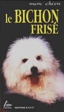 Le bichon frisé - Marie-Luce Hubert - V359143