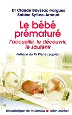 Le bébé prématuré -
