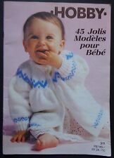 § catalogue ancien laine tricot HOBBY n° 311 - bébé, layette - 1986