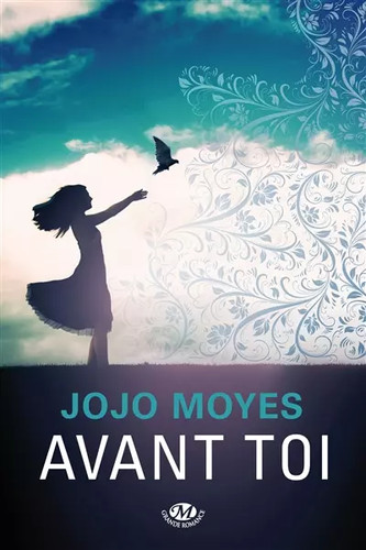 Avant toi jojo moyes - jojo,