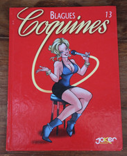 BLAGUES COQUINES - N°13 - JOKER EDITIONS - 2004 - PREMIER TIRAGE - TBE