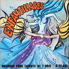 ENFANTILLAGES 33T LP MUSIQUES POUR ENFANTS DE 7 à 77 ans Synthé FRENCH LIBRARY