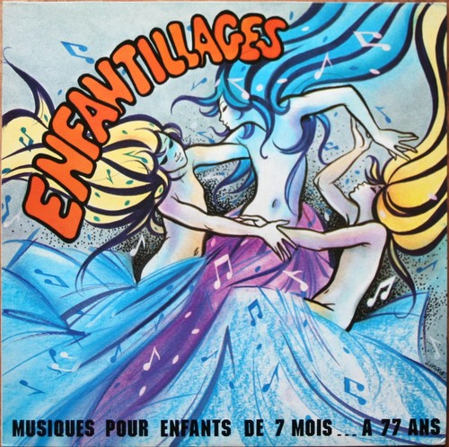 Enfantillages 33t musiques - enfantillages,