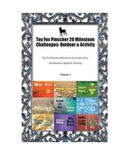 Toy Fox Pinscher 20 Milestone