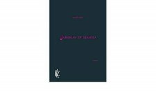 Jaroslav et Djamila / Sarah Vajda / Editions Nouvelle Marge