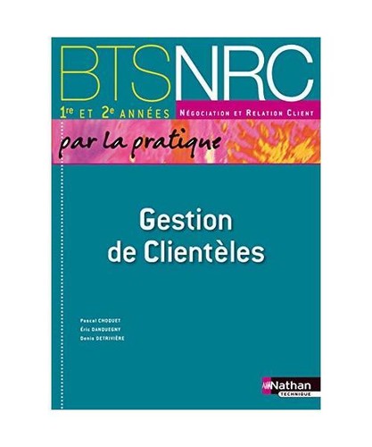 Gestion clientèles bts - clientèles,