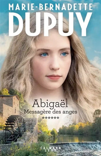 Abigaël tome messagère - abigaël,