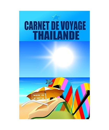 Thailande carnet voyage - carnet,