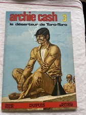 MALIK/BROUYERE ARCHIE CASH T3 LE DESERTEUR DE TORO TORO REEDITION  1978  souple