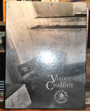 LE VIADUC DE LA CHARENTE, COFFRET PHOTOS,  EDITÉES PAR CONSEIL GÉNÉRAL 1991