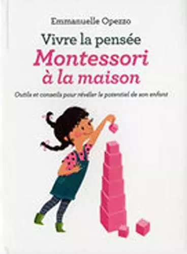Vivre heureux avec son - , enfant