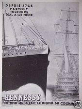 PUBLICITÉ 1933 HENNESSY LE NOM QUI FAIT LE RENOM DU COGNAC - PAQUEBOT - VOILIER
