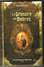 Les Chroniques de Nightshade: livre 1 Le grimoire des ombres