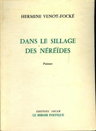 Dans sillage des néréides - sillage,