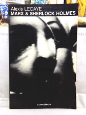 MARX & SHERLOCK HOLMES, ALEXIS