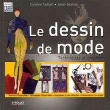 Le dessin de mode : Techniques