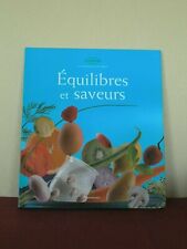 Livre de cuisine Thermomix Equilibres et Saveurs /  comme NEUF !