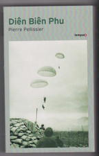 DIEN BIEN PHU Tempus 529 Pierre Pellissier livre