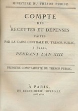 Compte des Recettes et Dépenses faites par la Caisse Centrale du