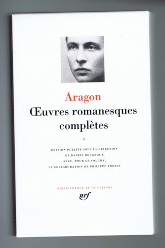 Aragon oeuvres romanesques - aragon,