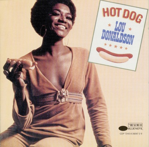 Lou donaldson hot dog melvin - lou,