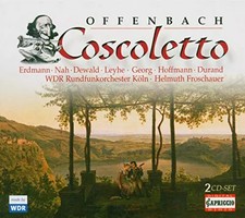Offenbach: Coscoletto ou Le Lazzarone, Anke Hoffmann, Mechthild Georg, Mojca Erd