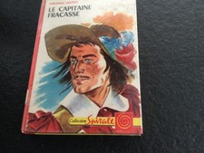 Théophile Gautier: Le capitaine Fracasse/ Collection Spirale 1969