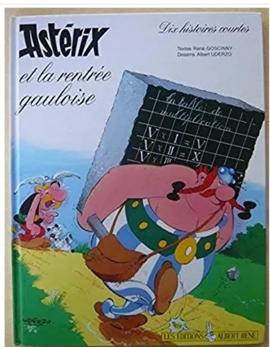Astérix rentrée - astérix, la
