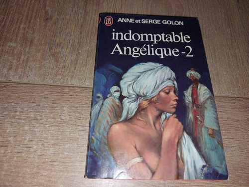 Indomptable angélique tome - angÉlique, ii