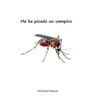 Me ha picado un vampiro, Gala