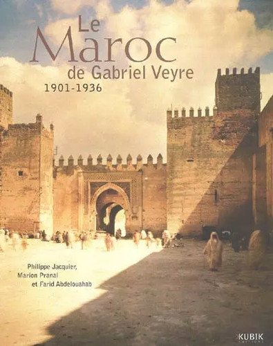 Maroc gabriel veyre - le, de