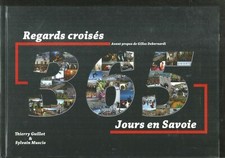 Regards croisés. 365 jours en