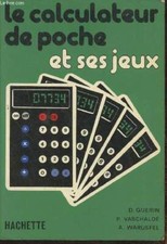Le calculateur de poche et ses