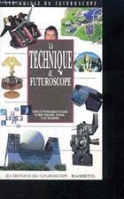 La Technique au Futuroscope