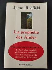 James Redfield:La prophétie des Andes Edition Robert Laffont 1996 Bon État