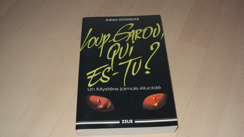 Livre loup garou qui - es-tu, ?