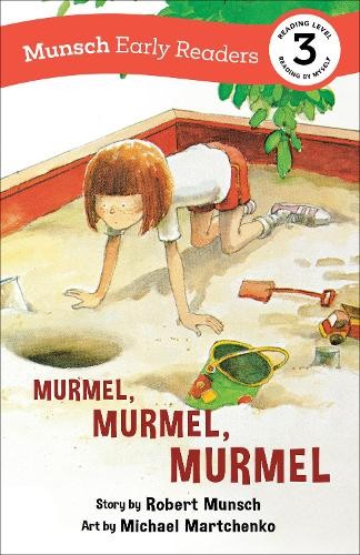 Robert munsch murmel - munsch, murmel,