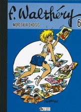 EO N° 300 EXEMPLAIRES + EX-LIBRIS N° SIGNÉ FRANÇOIS WALTHÉRY MORCEAUX CHOISIS 6