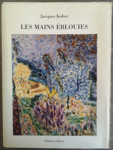 Kober les mains éblouies - j.,