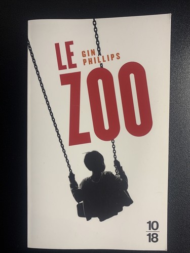 Livre zoo gin phillips - zoo, de